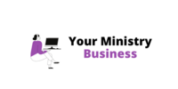Your Ministry Business